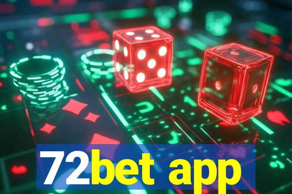 72bet app